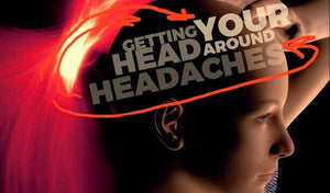 Headaches: Known Causes Point to Possible Solutions…